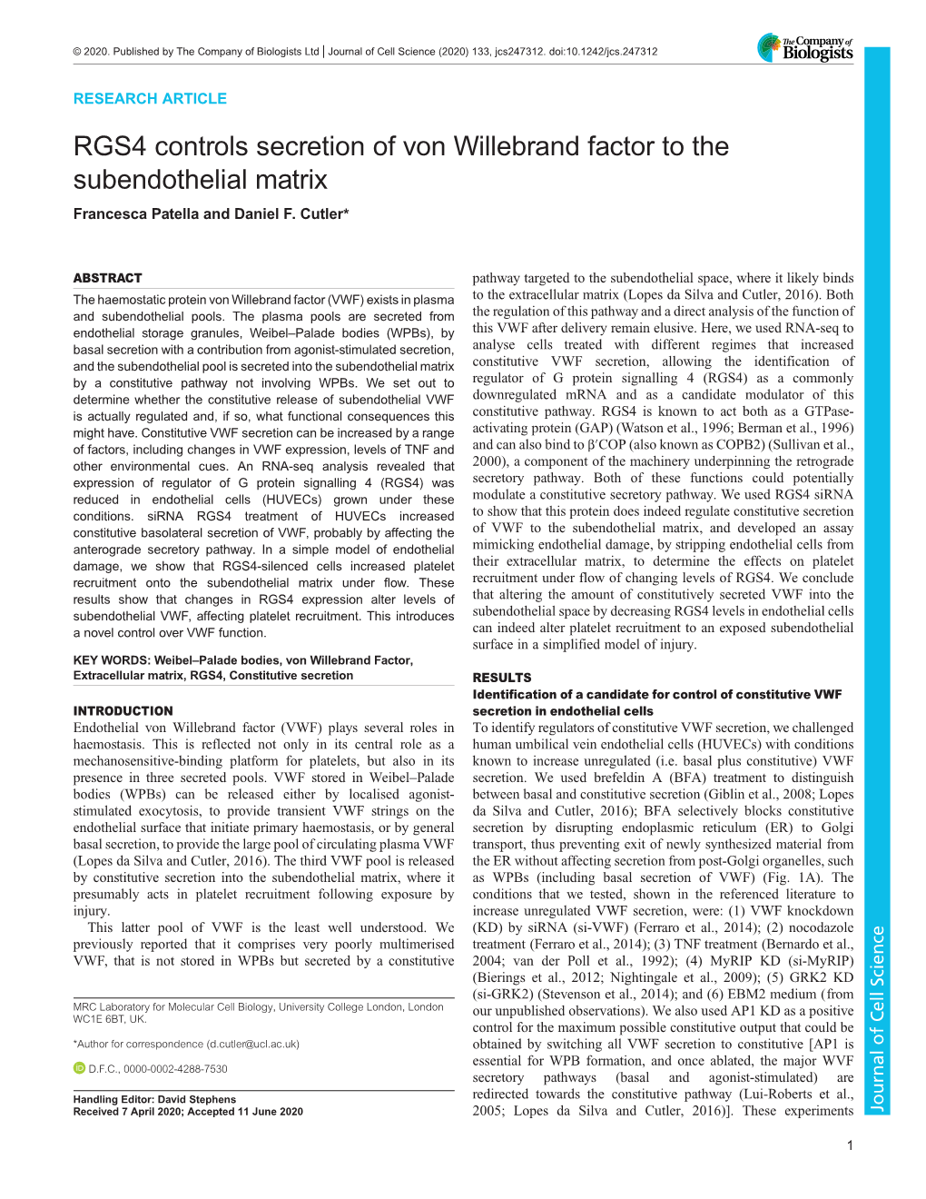 RGS4 Controls Secretion of Von Willebrand Factor to the Subendothelial Matrix Francesca Patella and Daniel F