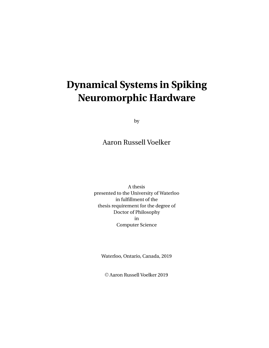 Dynamical Systems in Spiking Neuromorphic Hardware