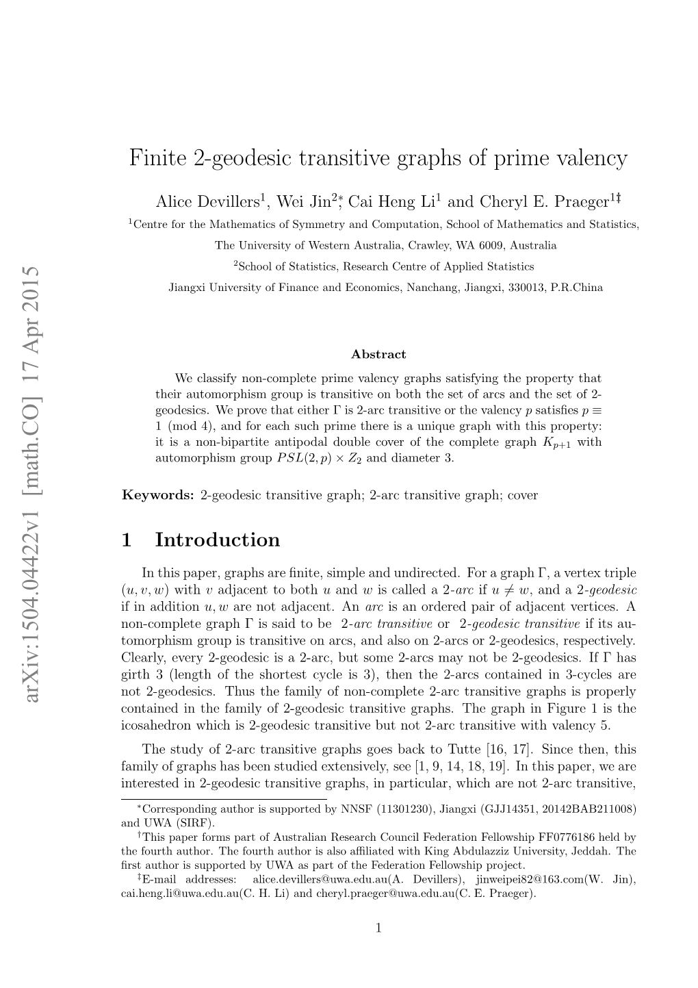 Finite 2-Geodesic Transitive Graphs of Prime Valency