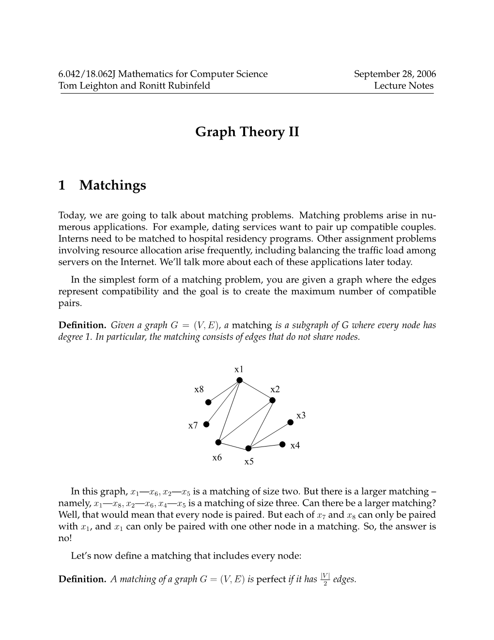 Graph Theory II 1 Matchings