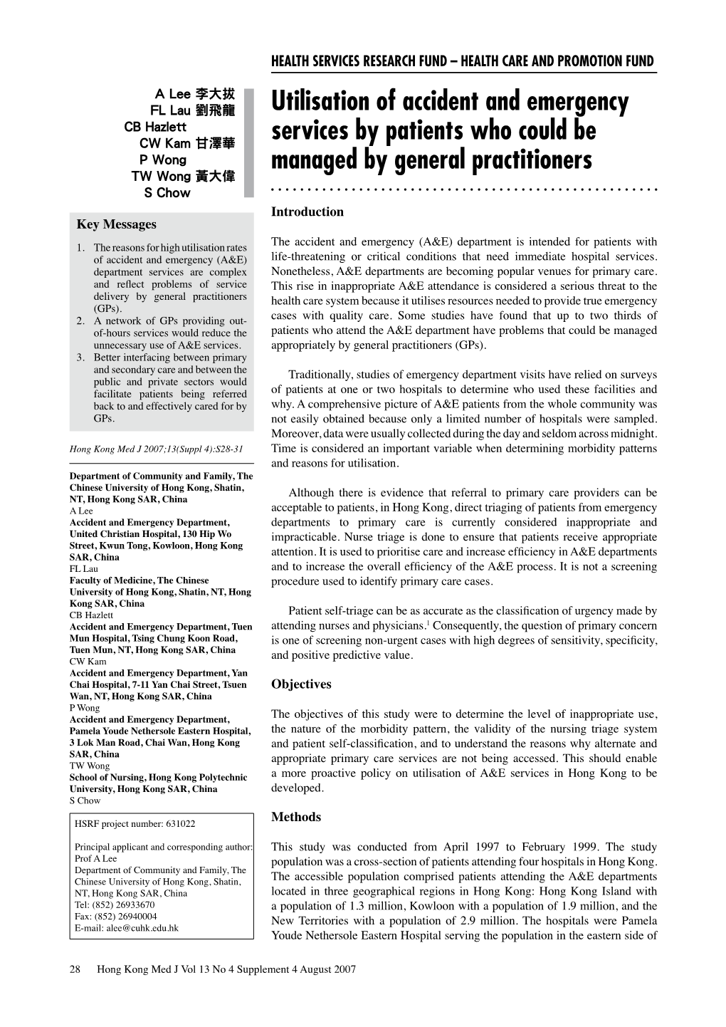 Utilisation of Accident and Emergency Services by Patients Who Could Be Managed by General Practitioners