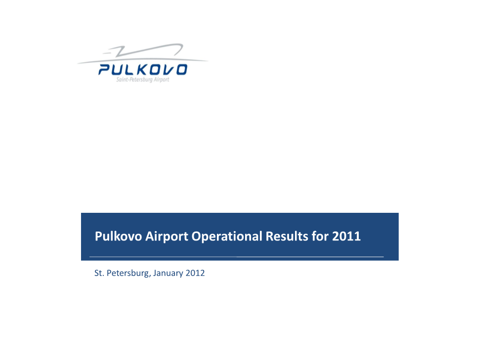 Pulkovo Airport Operational Results for 2011