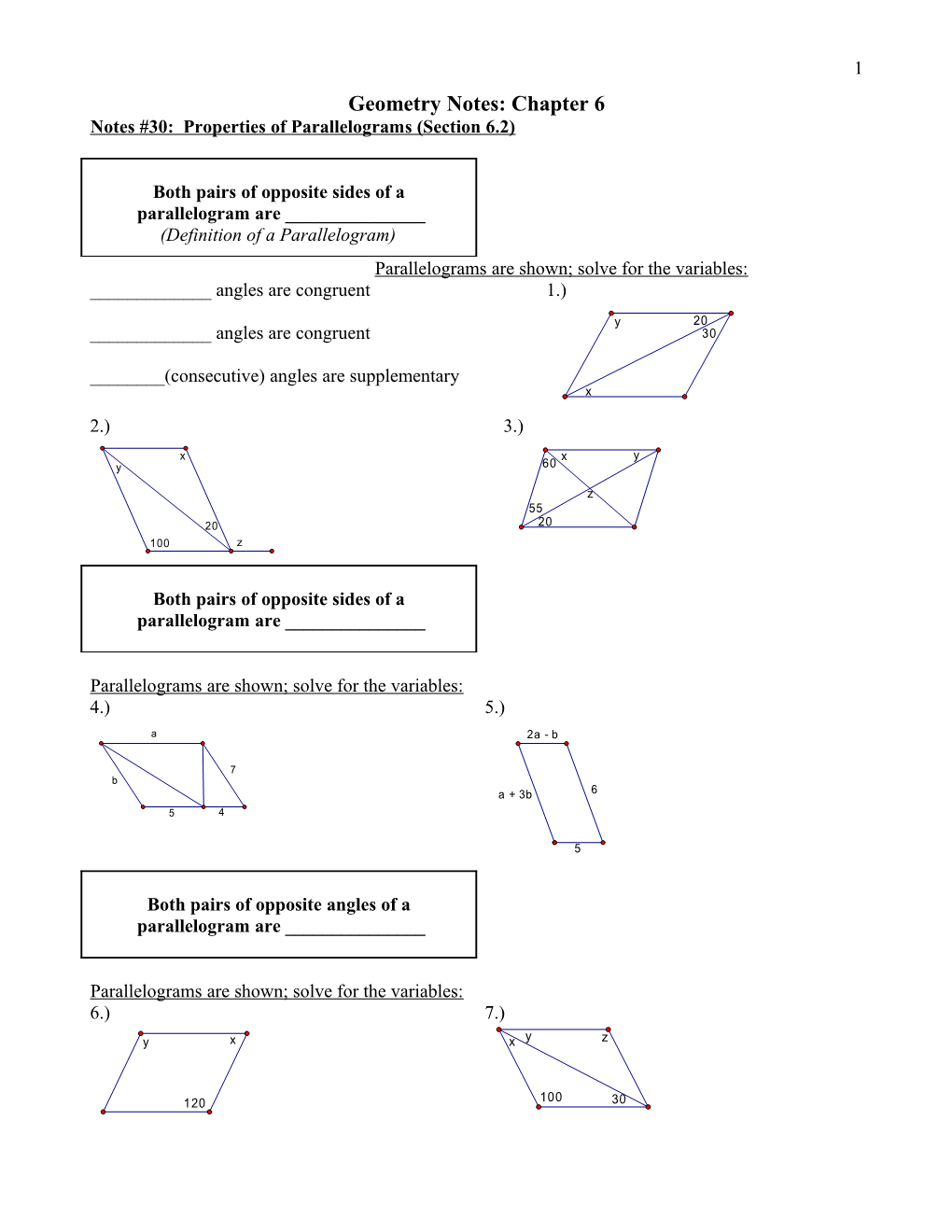 Notes #30: Properties of Parallelograms (Section 6.2)