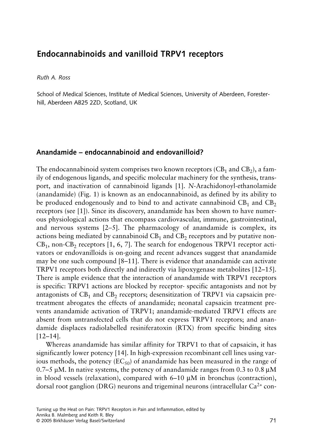 Endocannabinoids and Vanilloid TRPV1 Receptors