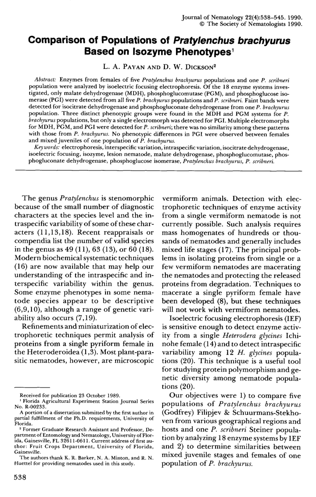 Comparison of Populations of Pratylenchus Brachyurus Based on Isozyme Phenotypes 1