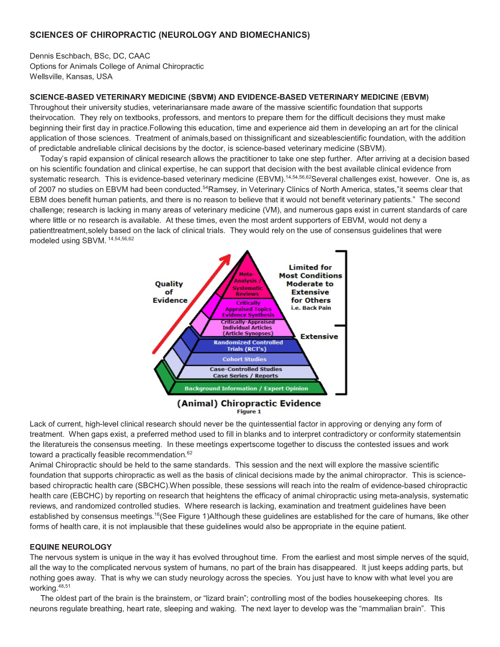 Sciences of Chiropractic (Neurology and Biomechanics)