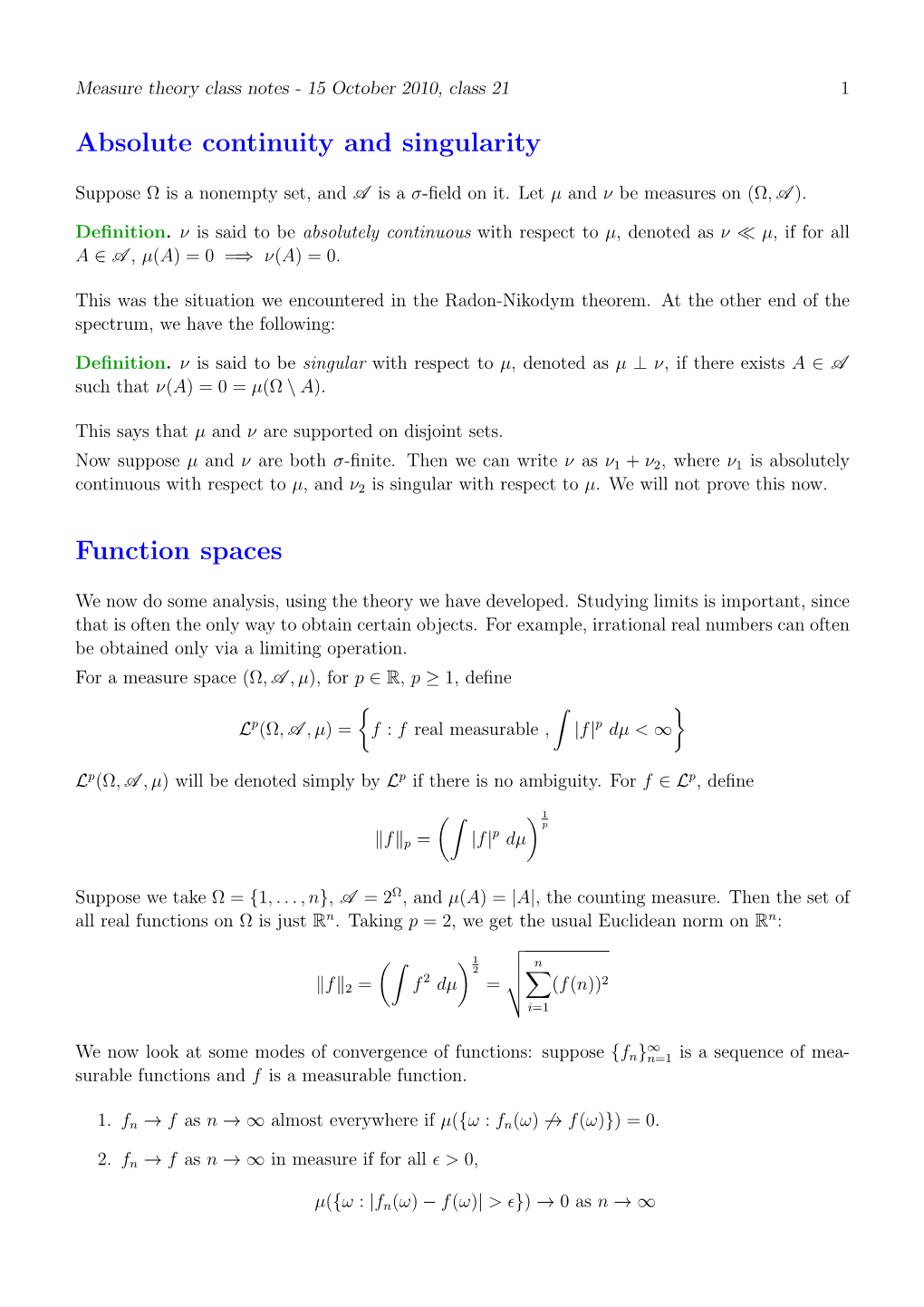 Absolute Continuity and Singularity Function Spaces