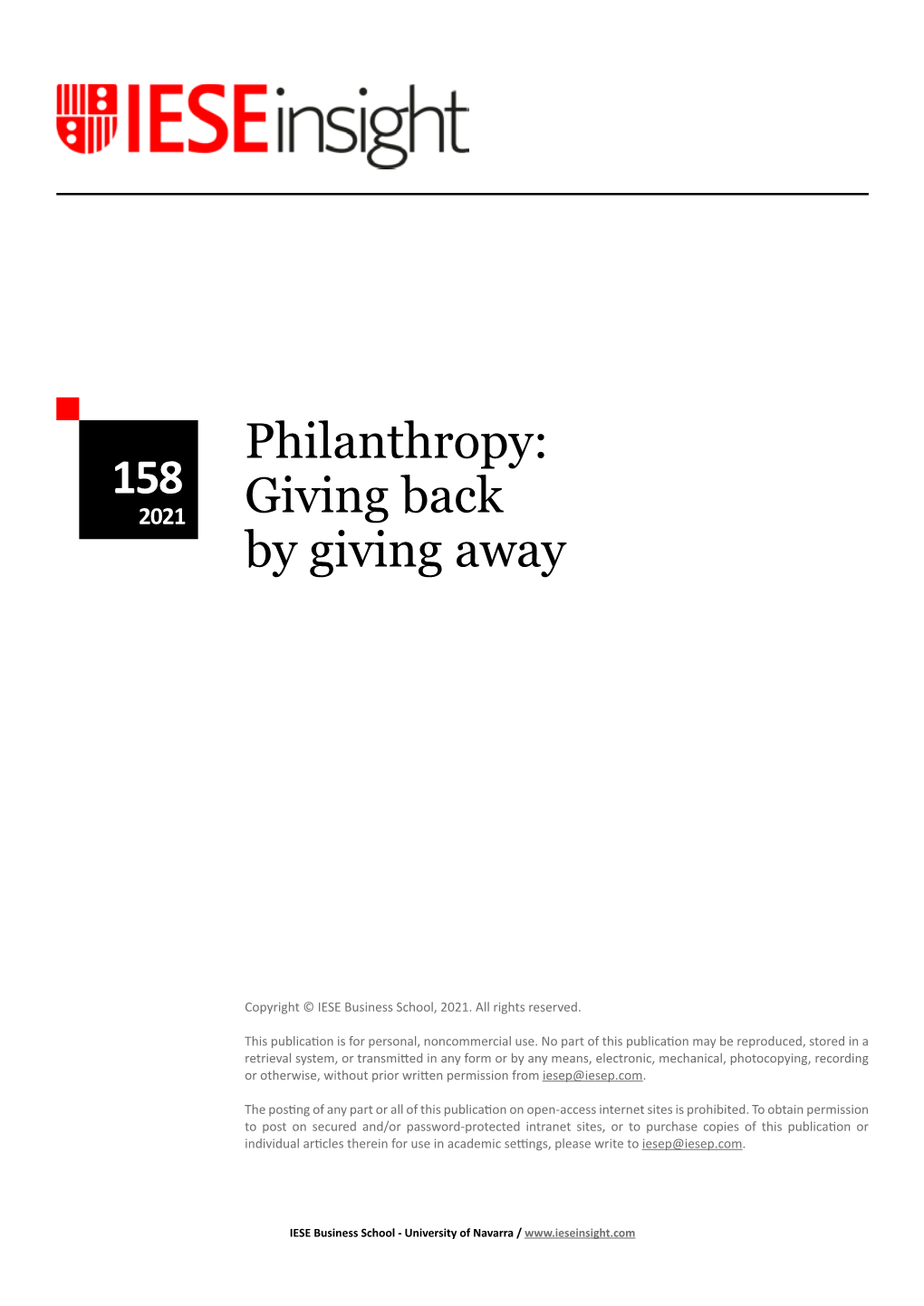 Philanthropy: 158 2021 Giving Back by Giving Away