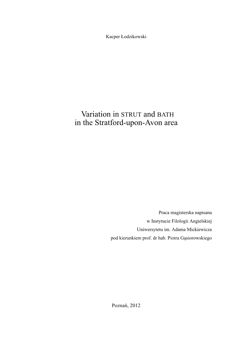 Variation in STRUT and BATH in the Stratford-Upon-Avon Area