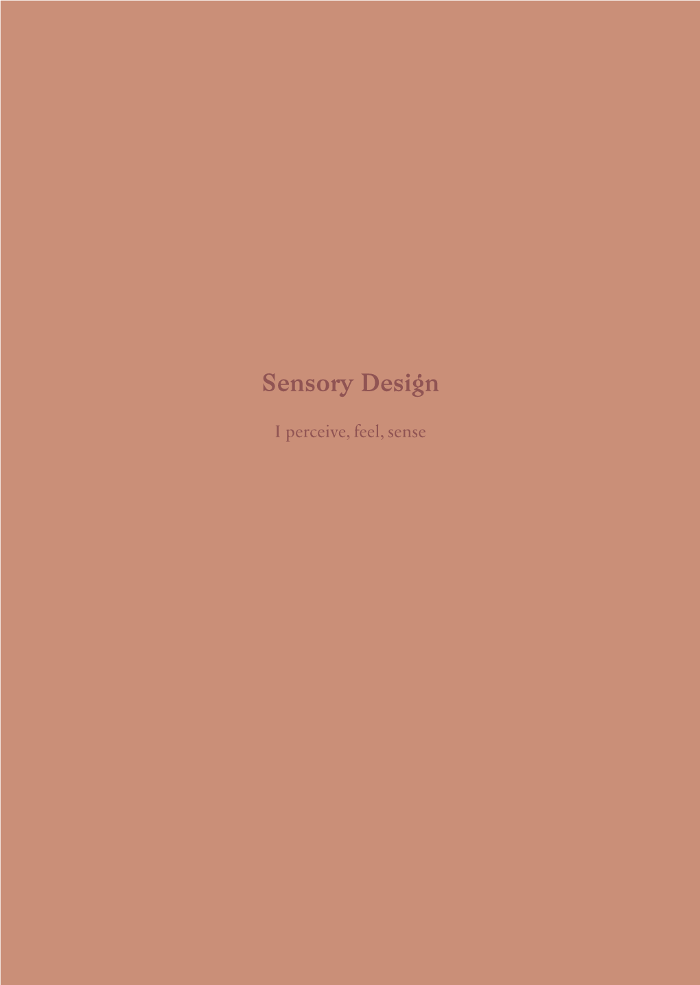 Sensory Design