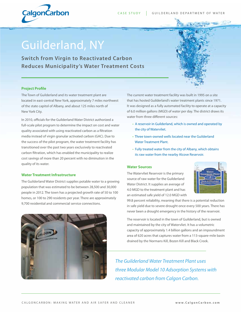 Guilderland, NY Switch from Virgin to Reactivated Carbon Reduces Municipality’S Water Treatment Costs