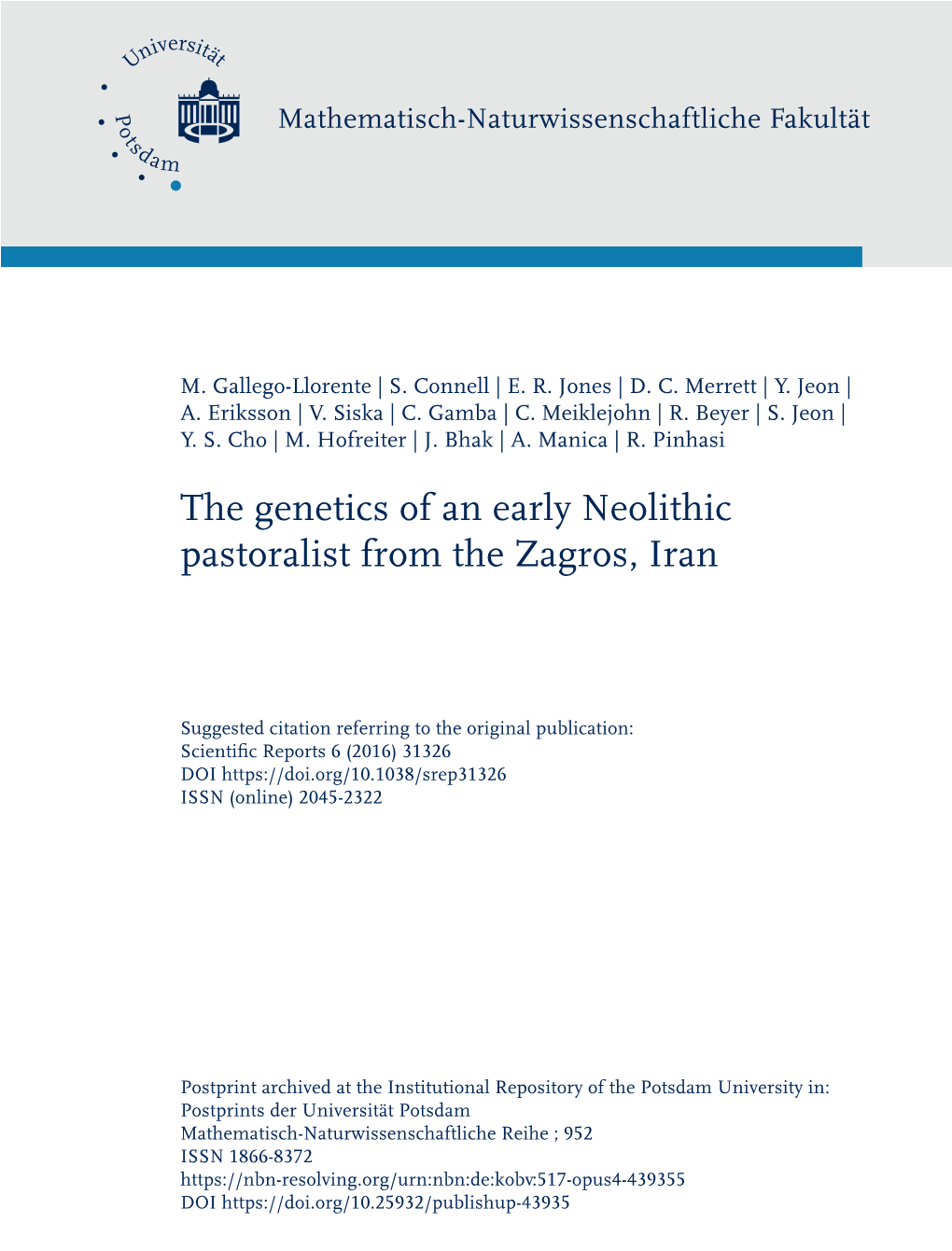 The Genetics of an Early Neolithic Pastoralist from the Zagros, Iran