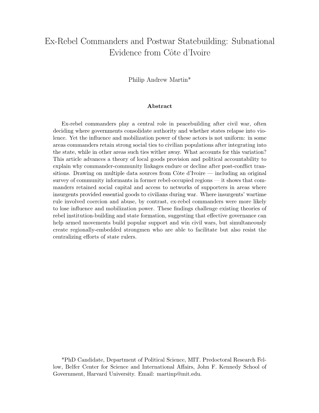 Ex-Rebel Commanders and Postwar Statebuilding: Subnational Evidence from Cˆoted’Ivoire