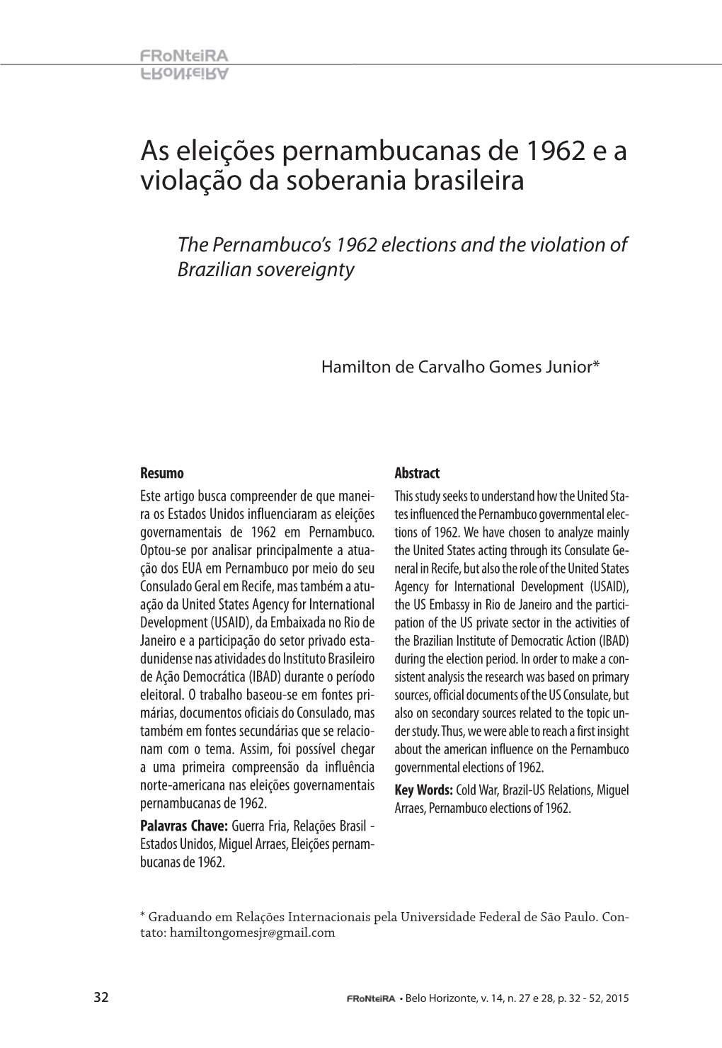 As Eleições Pernambucanas De 1962 E a Violação Da Soberania Brasileira