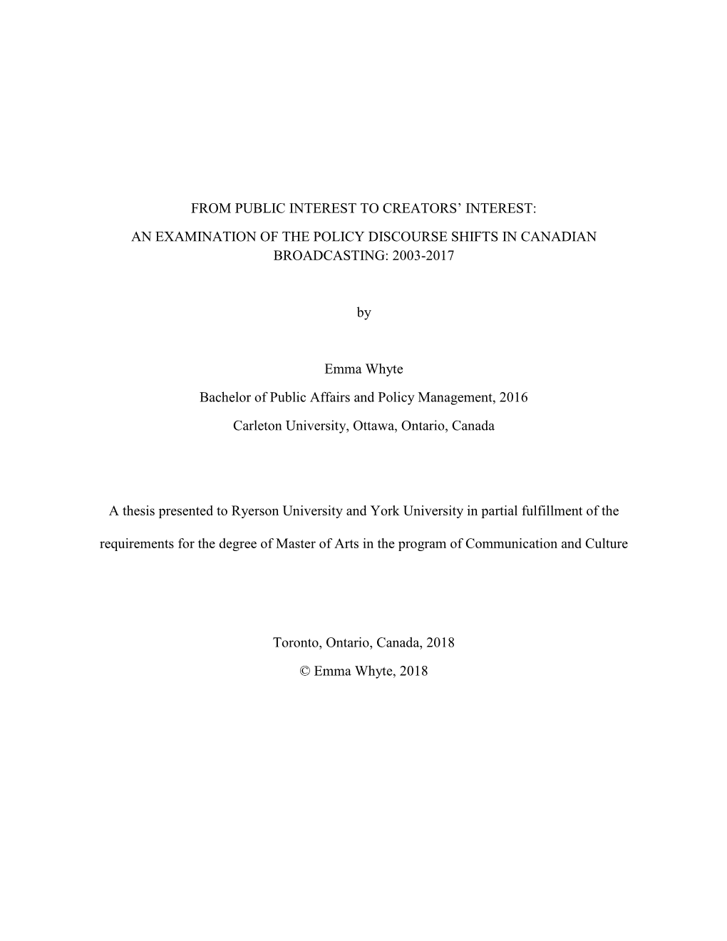 An Examination of the Policy Discourse Shifts in Canadian Broadcasting: 2003-2017