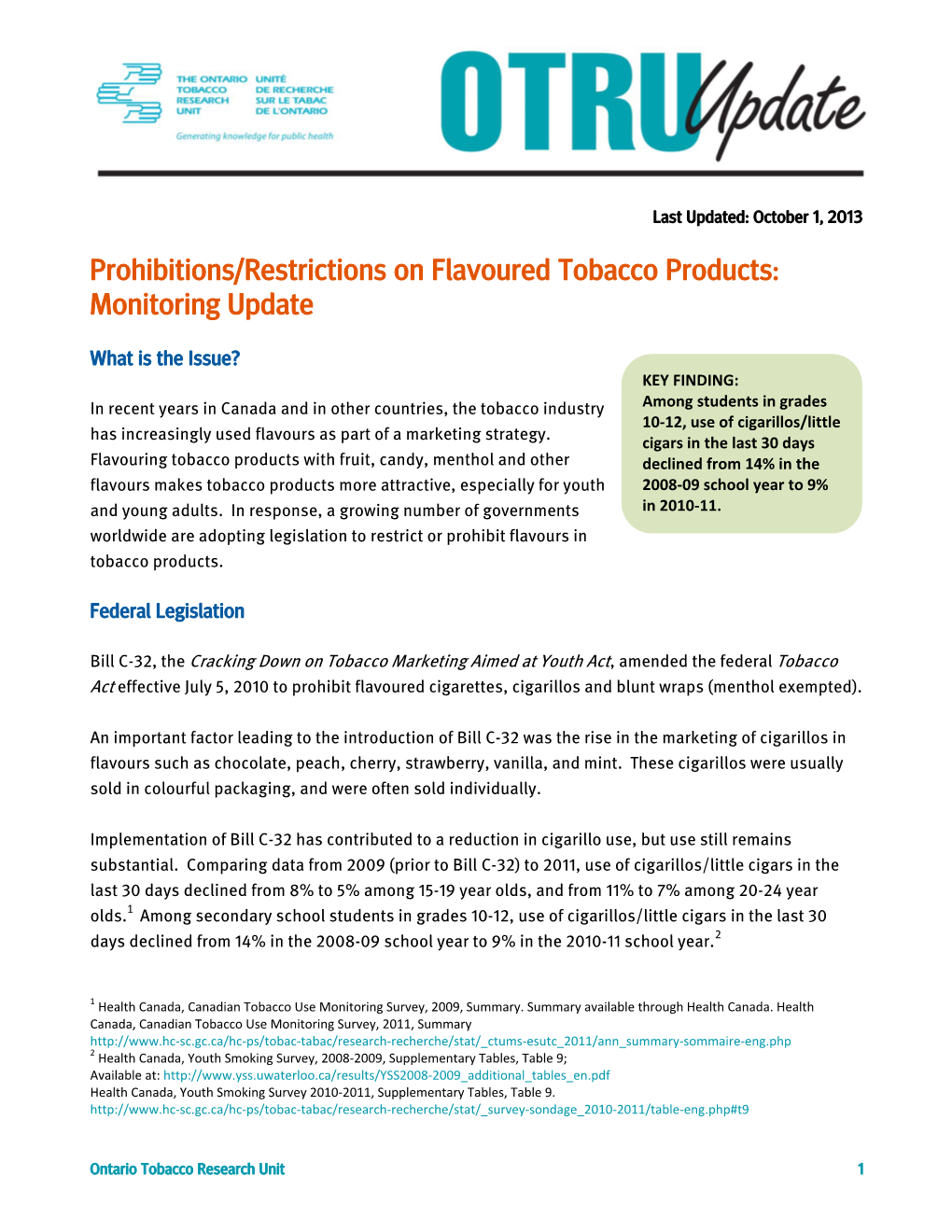 Prohibitions/Restrictions on Flavoured Tobacco Products: Monitoring Update