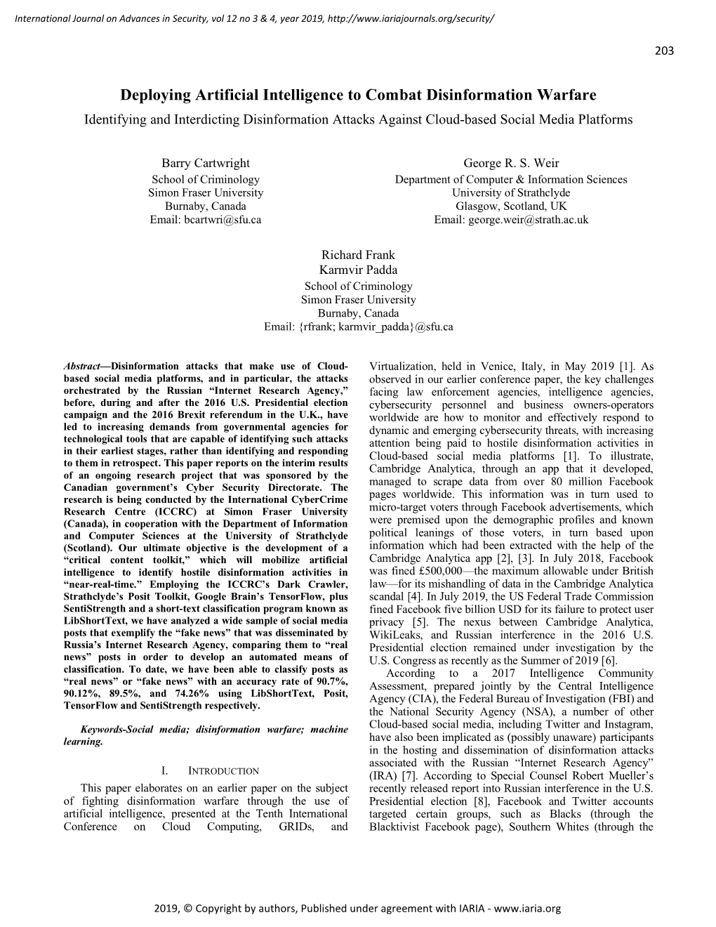 Deploying Artificial Intelligence to Combat Disinformation Warfare Identifying and Interdicting Disinformation Attacks Against Cloud-Based Social Media Platforms