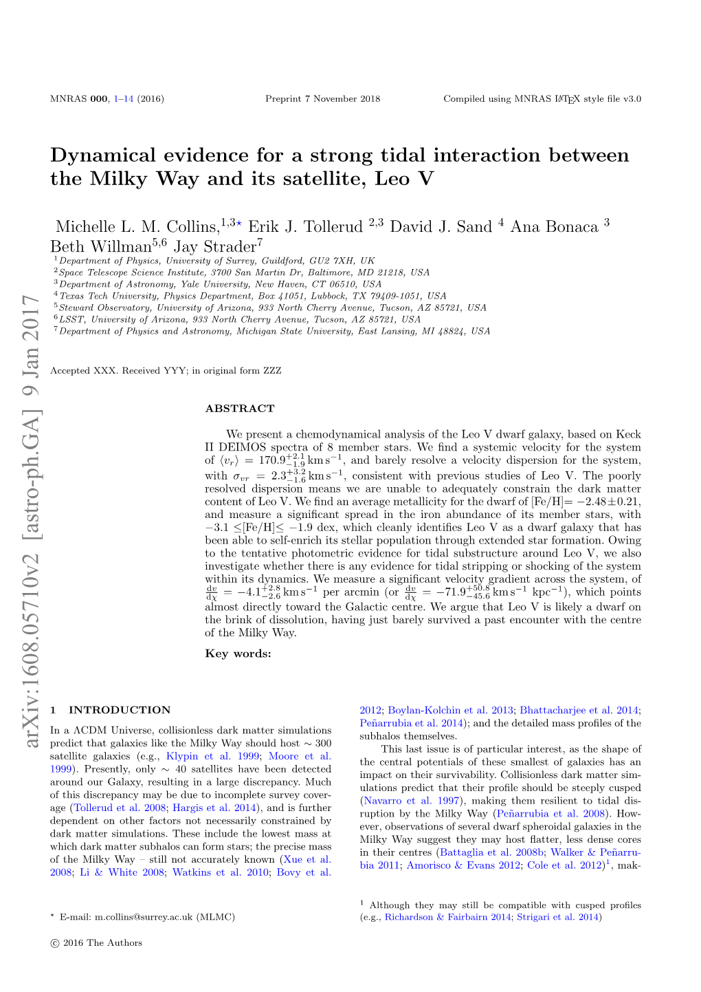 Dynamical Evidence for a Strong Tidal Interaction Between the Milky Way and Its Satellite, Leo V