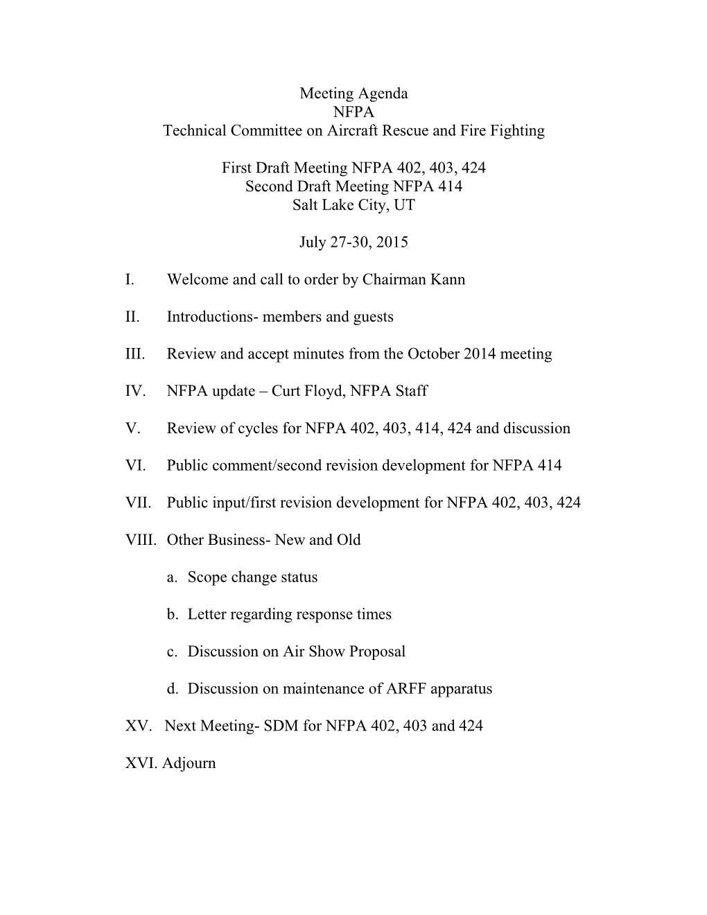 Meeting Agenda NFPA Technical Committee on Aircraft Rescue and Fire Fighting