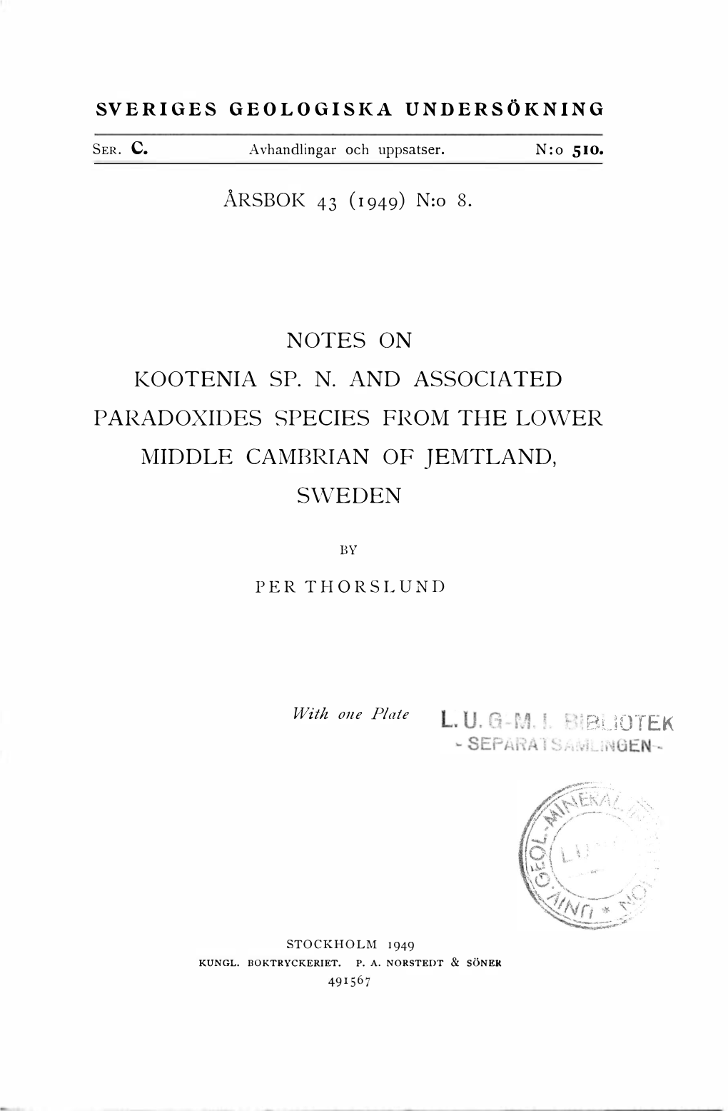 Notes on Kootenia Sp. N. and Associated Paradoxides Species