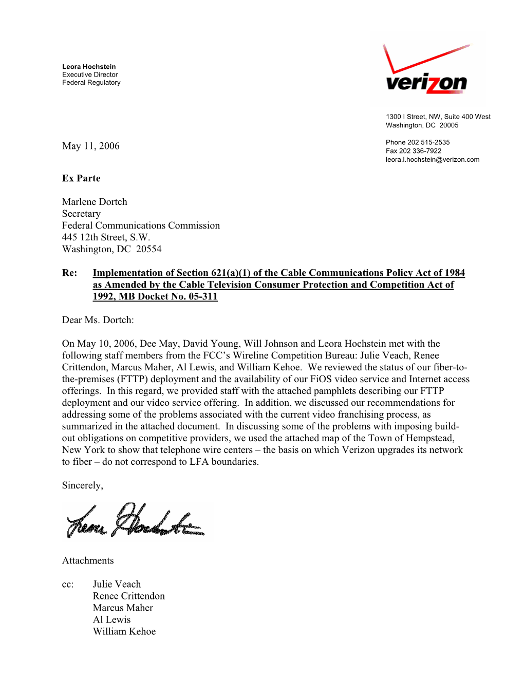 May 11, 2006 Ex Parte Marlene Dortch Secretary Federal