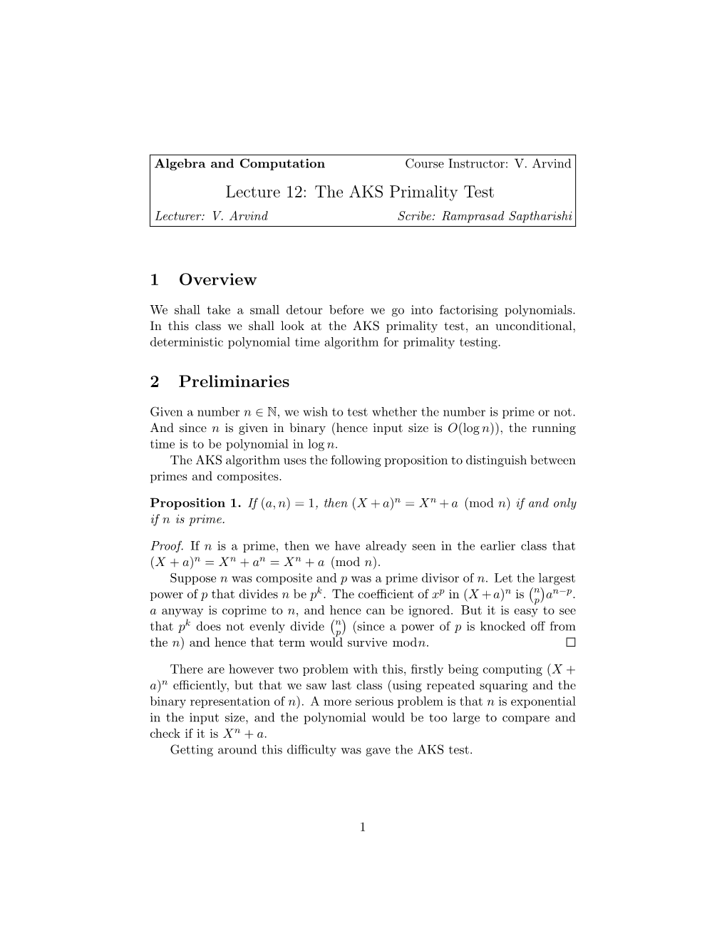 Lecture 12: the AKS Primality Test 1 Overview 2 Preliminaries