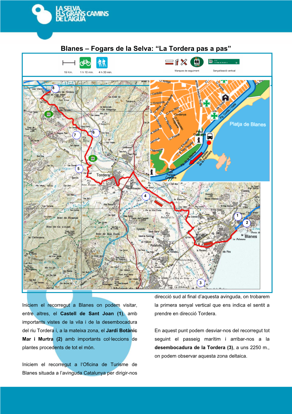 Blanes – Fogars De La Selva: “La Tordera Pas a Pas”