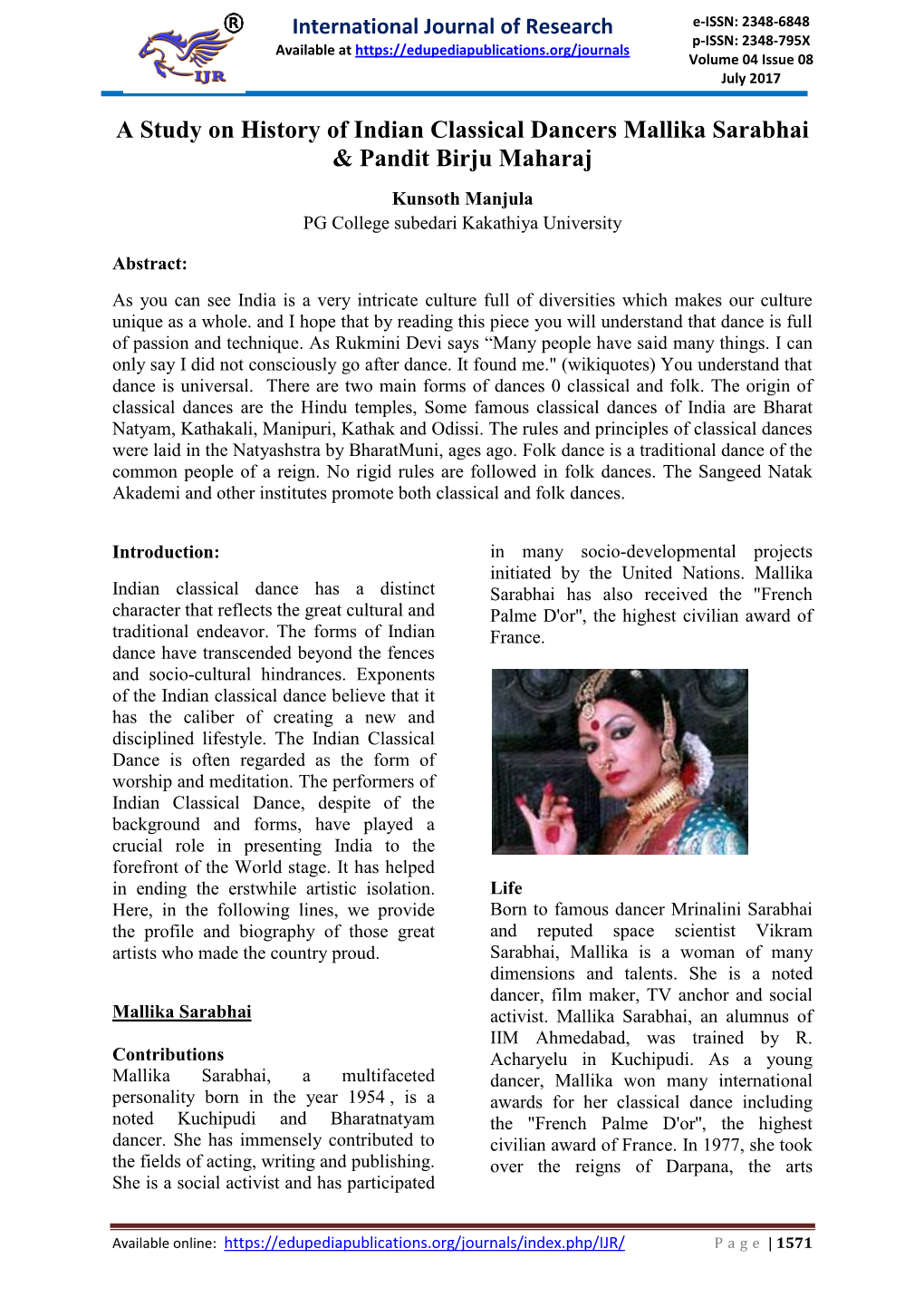 A Study on History of Indian Classical Dancers Mallika Sarabhai & Pandit Birju Maharaj Kunsoth Manjula PG College Subedari Kakathiya University