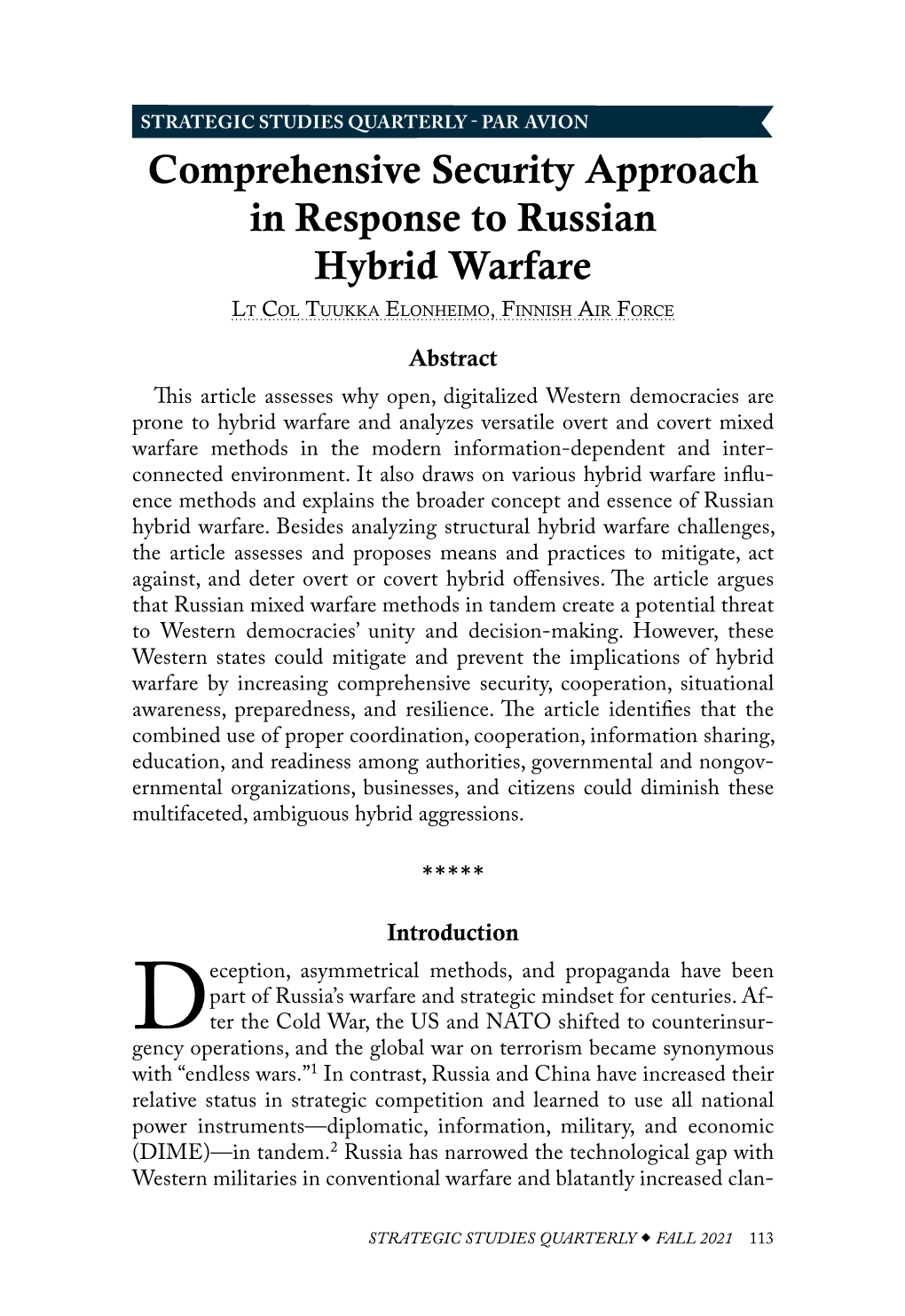 Comprehensive Security Approach in Response to Russian Hybrid Warfare Lt Col Tuukka Elonheimo, Finnish Air Force