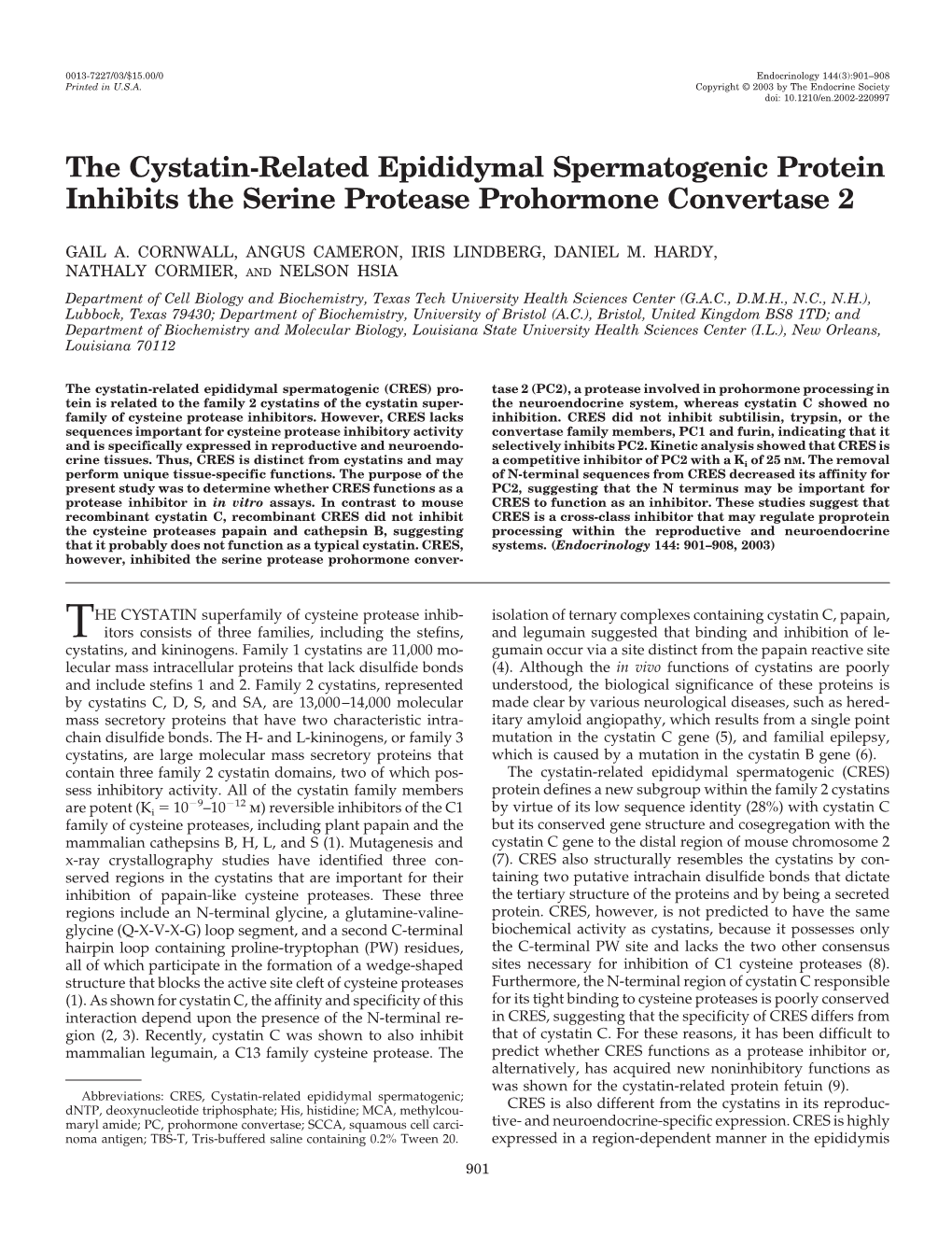 The Cystatin-Related Epididymal Spermatogenic Protein Inhibits the Serine Protease Prohormone Convertase 2