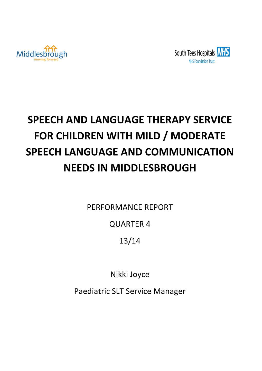 Speech and Language Therapy Service for Children with Mild / Moderate Speech Language and Communication Needs in Middlesbrough