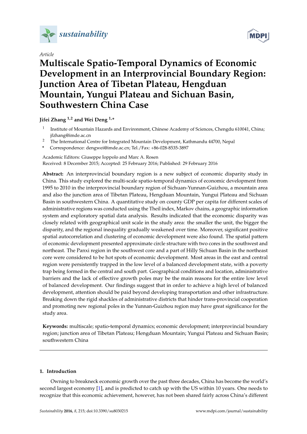 Multiscale Spatio-Temporal Dynamics of Economic