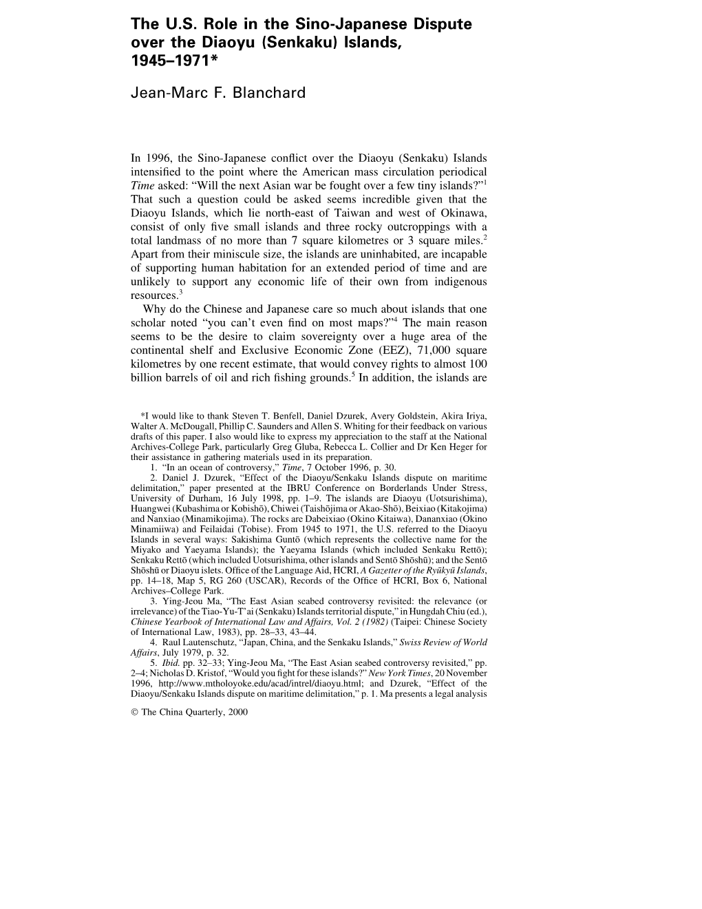 The U.S. Role in the Sino-Japanese Dispute Over the Diaoyu (Senkaku) Islands, 1945–1971*