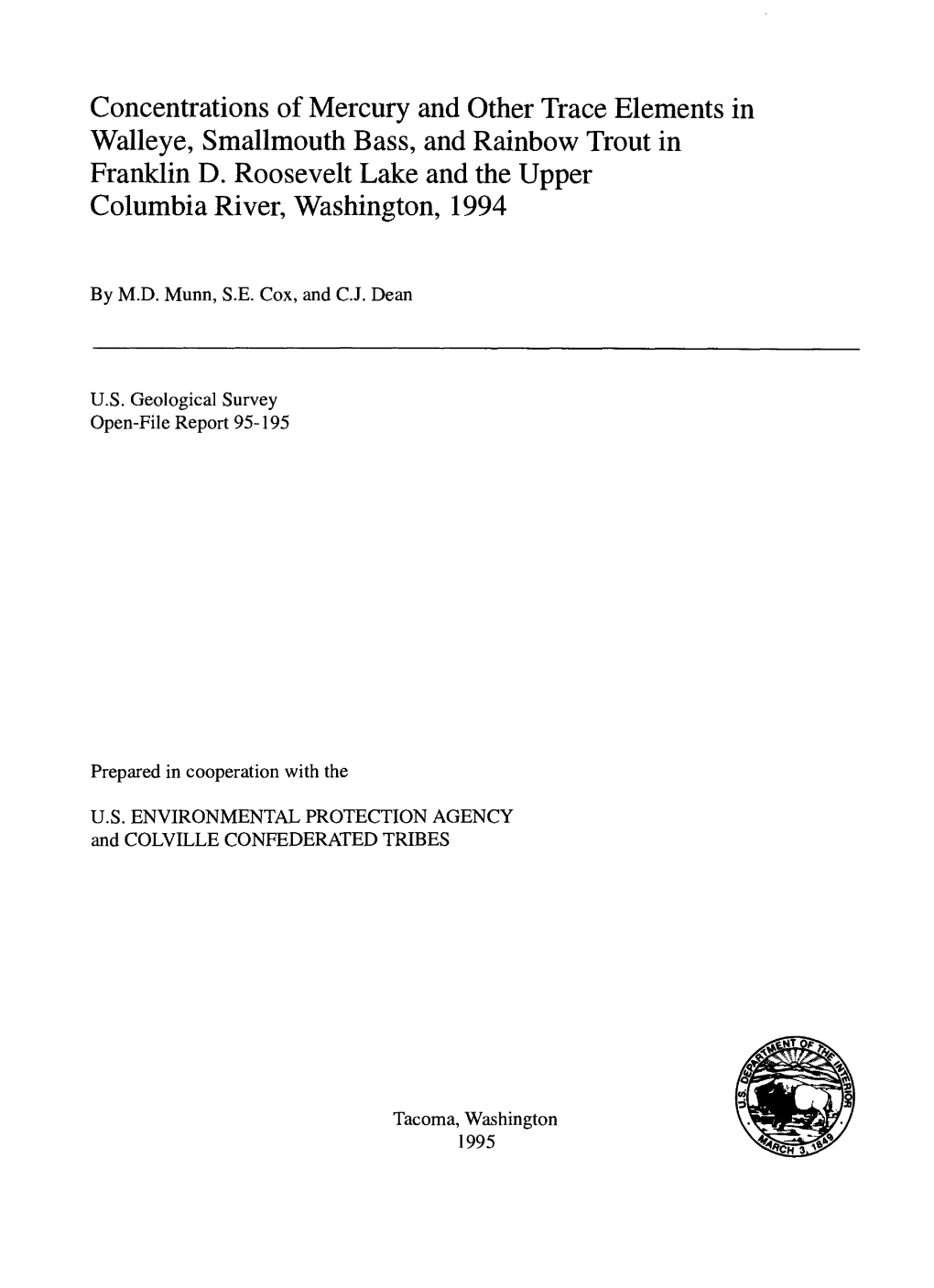 Concentrations of Mercury and Other Trace Elements in Walleye, Smallmouth Bass, and Rainbow Trout in Franklin D