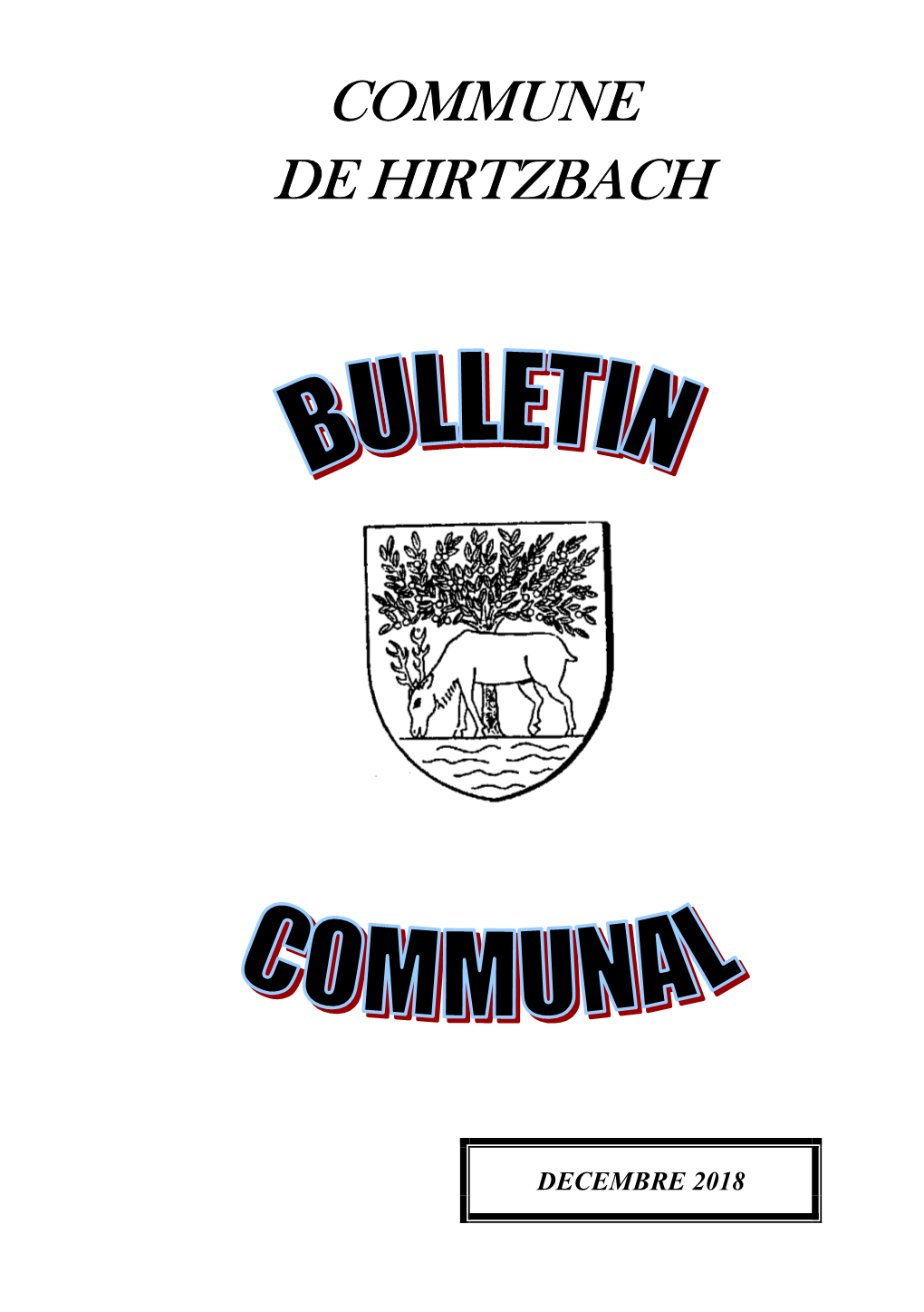 Bulletin Communal Hirtzbach Décembre 2018