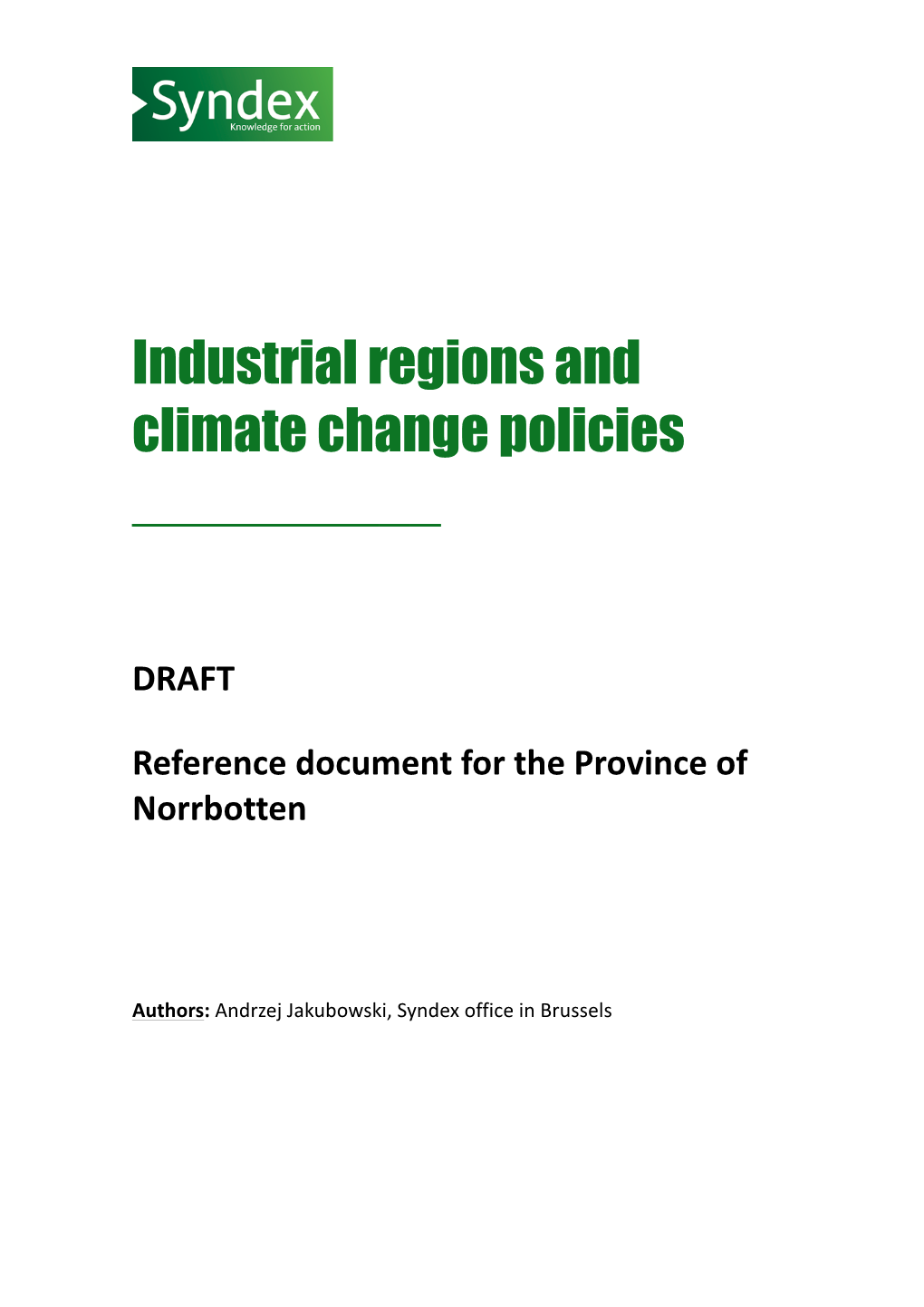 Industrial Regions and Climate Change Policies ______