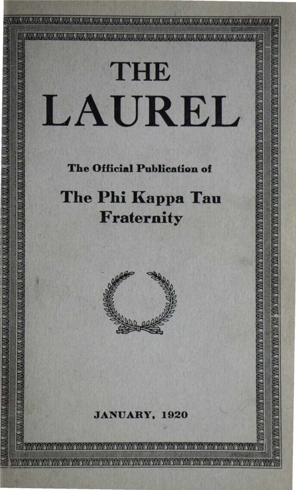 The Phi Kappa Tau Fraternity