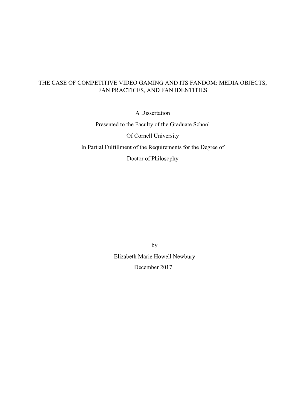 The Case of Competitive Video Gaming and Its Fandom: Media Objects, Fan Practices, and Fan Identities