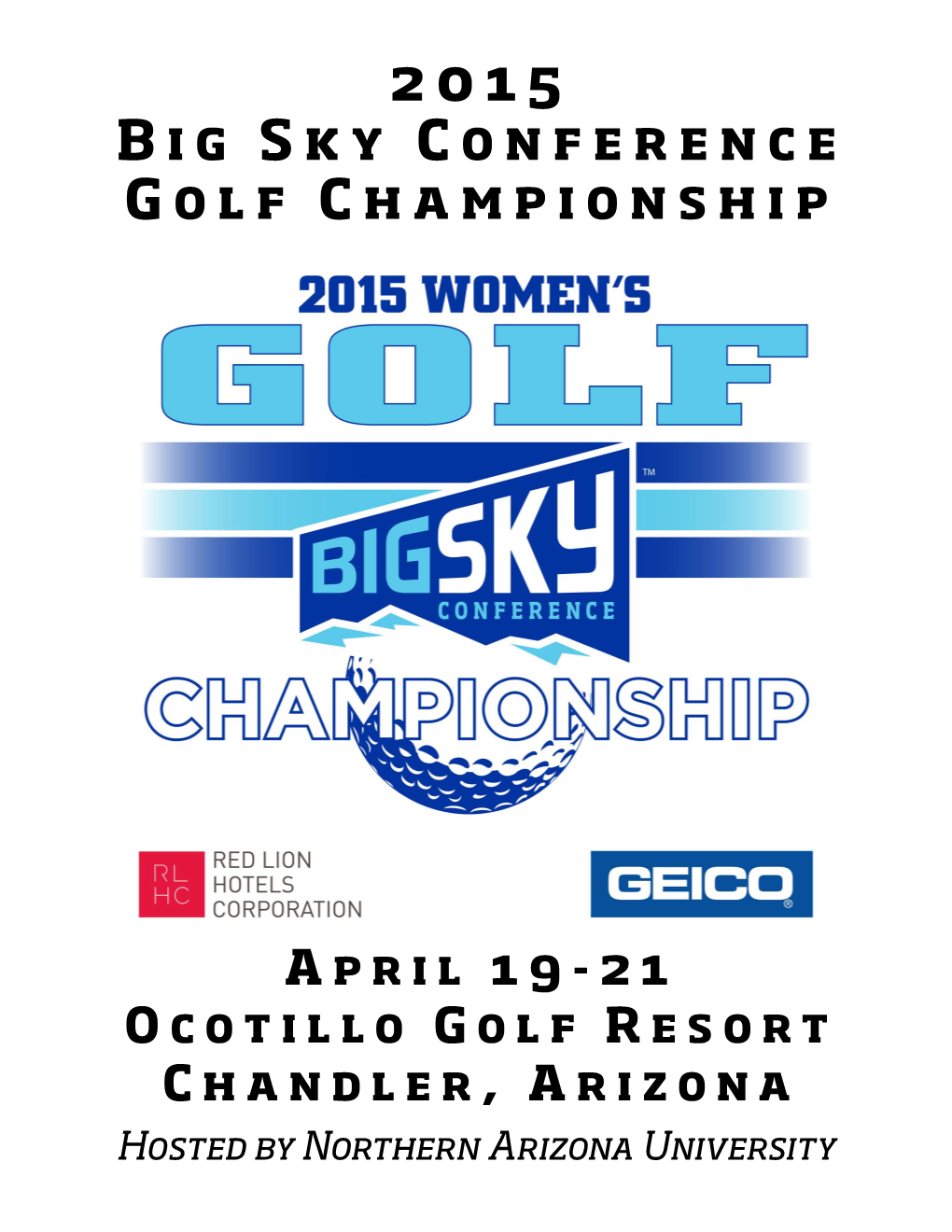 2015 Big Sky Conference Golf Championship Northern Arizona Championship Lineup