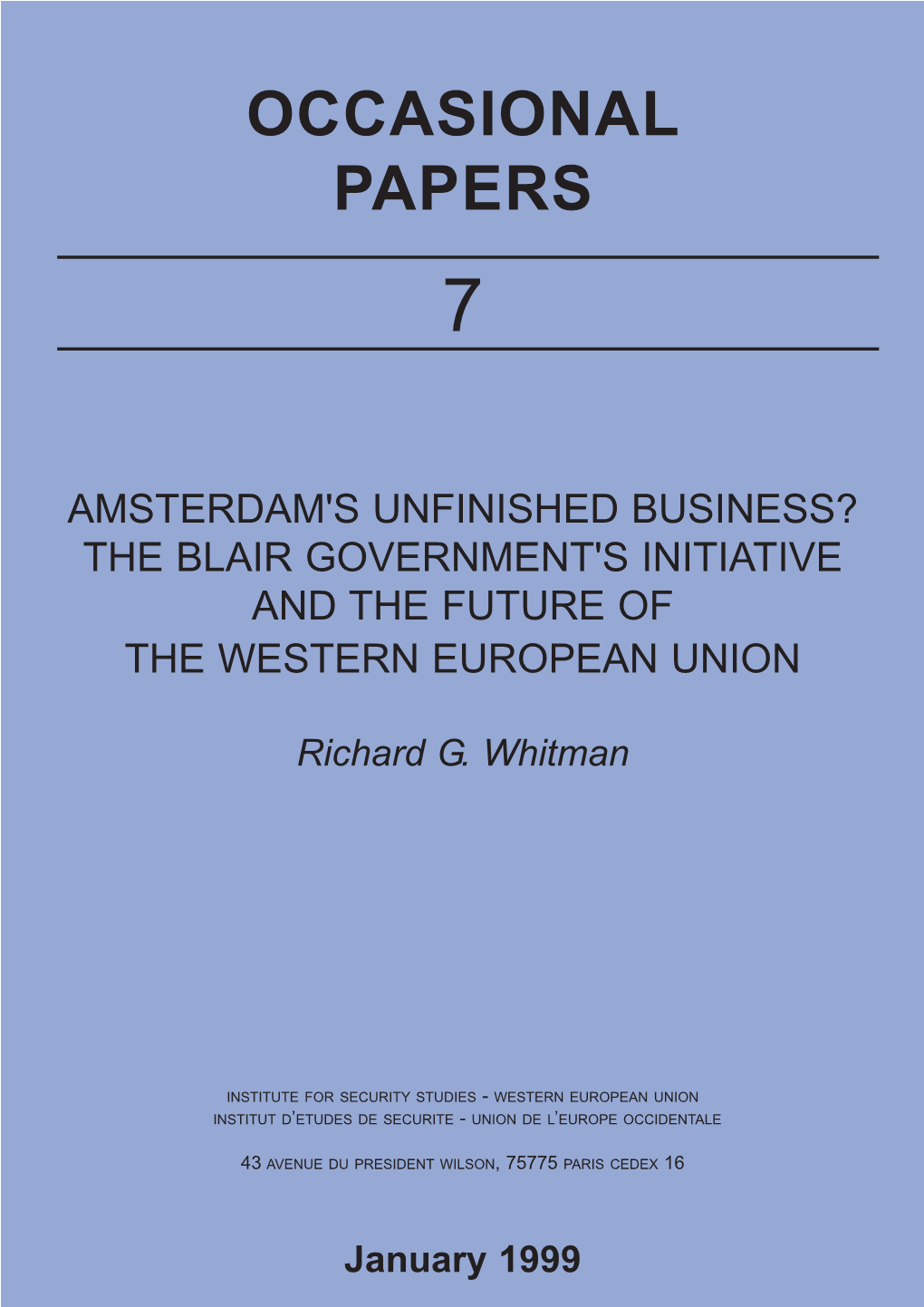 Amsterdam's Unfinished Business? the Blair Government's Initiative and the Future of the Western European Union