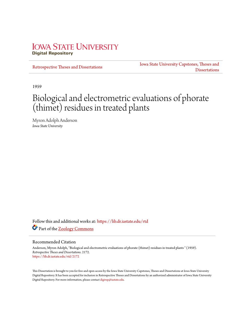 Biological and Electrometric Evaluations of Phorate (Thimet) Residues in Treated Plants Myron Adolph Anderson Iowa State University