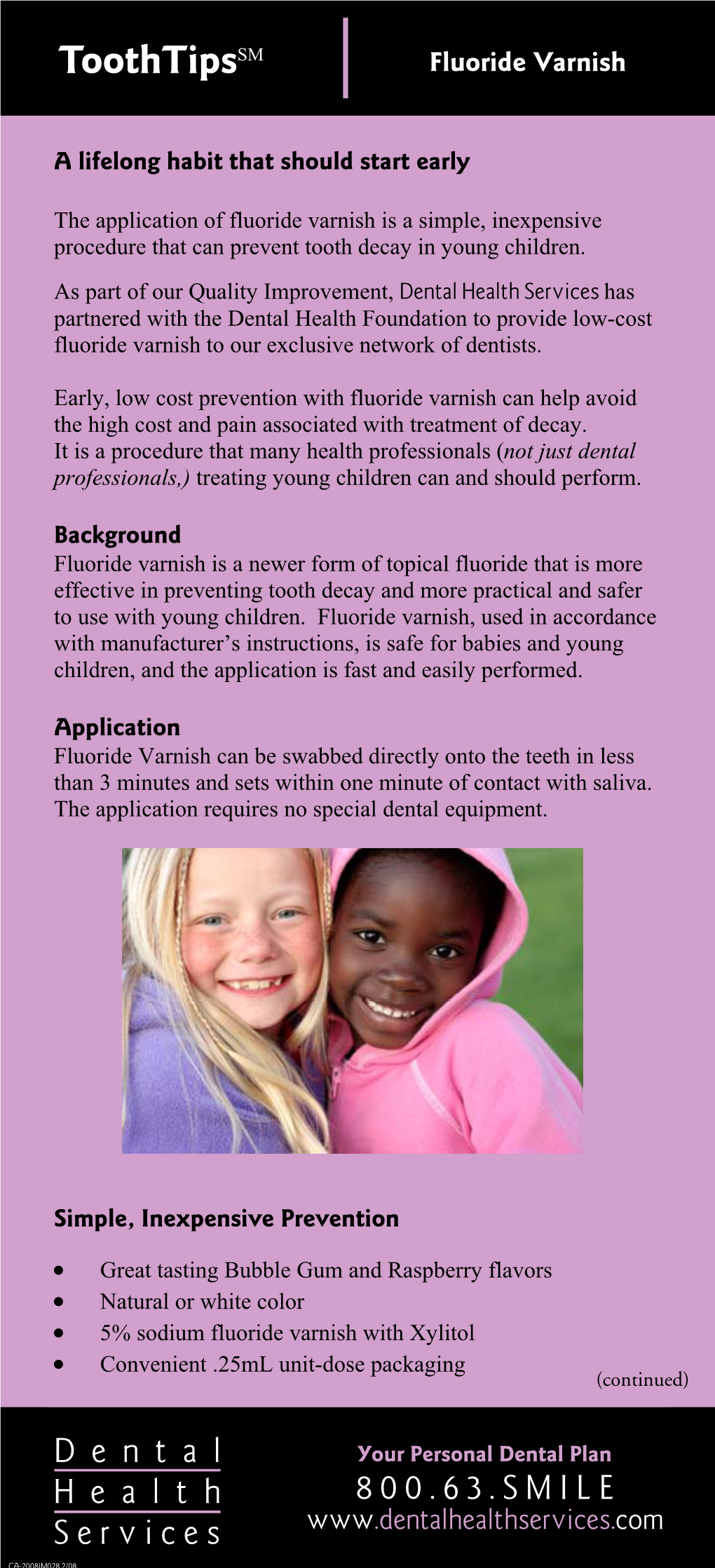 Fluoride Varnish