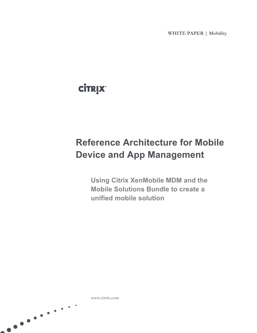 Reference Architecture for Mobile Device and App Management