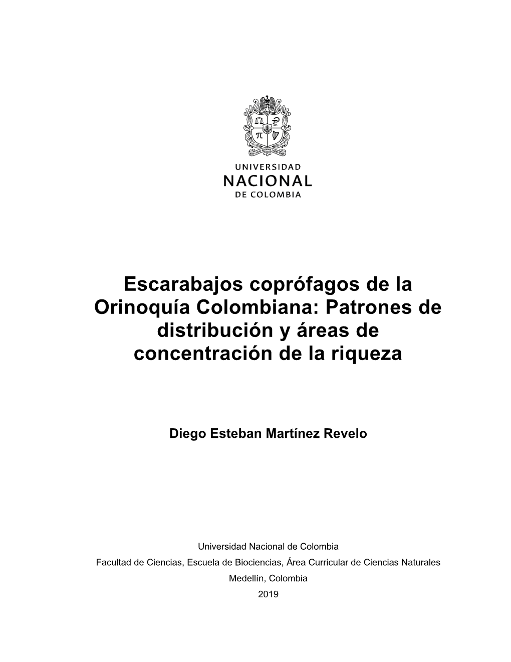 Escarabajos Coprófagos De La Orinoquía Colombiana: Patrones De Distribución Y Áreas De Concentración De La Riqueza