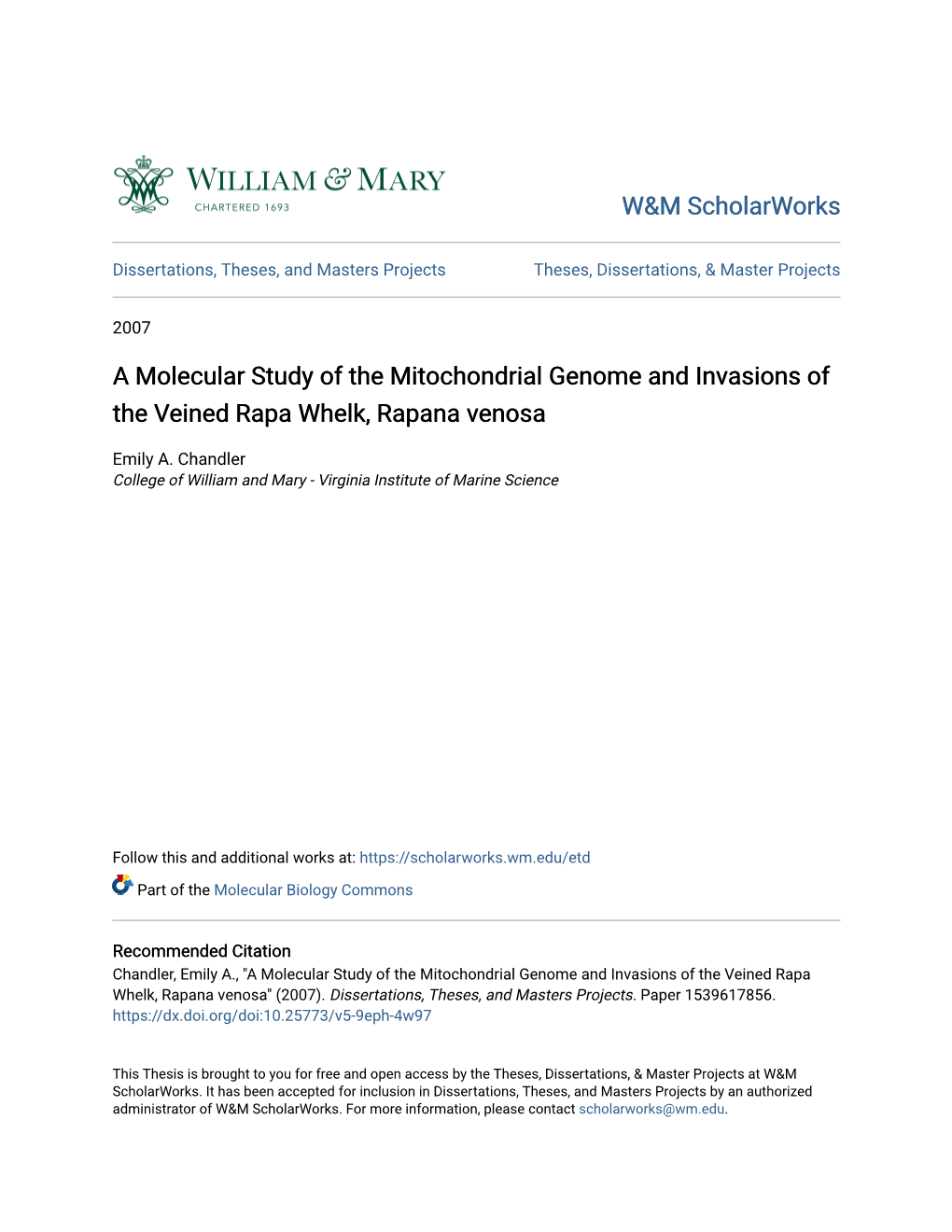 A Molecular Study of the Mitochondrial Genome and Invasions of the Veined Rapa Whelk, Rapana Venosa