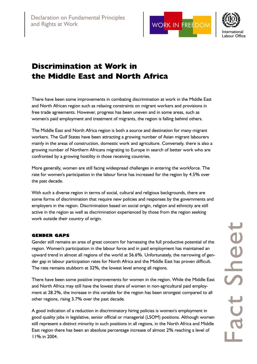 Discrimination at Work in the Middle East and North Africa Few Are Appointed to Key Positions in the Government Or Are Candidates for Parliament