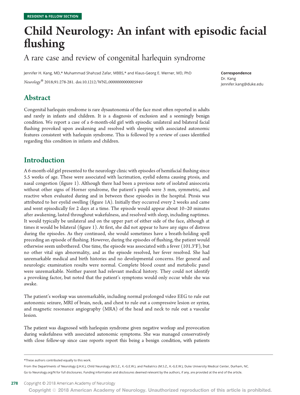 Child Neurology: an Infant with Episodic Facial Flushing: a Rare Case and Review of Congenital Harlequin Syndrome Jennifer H