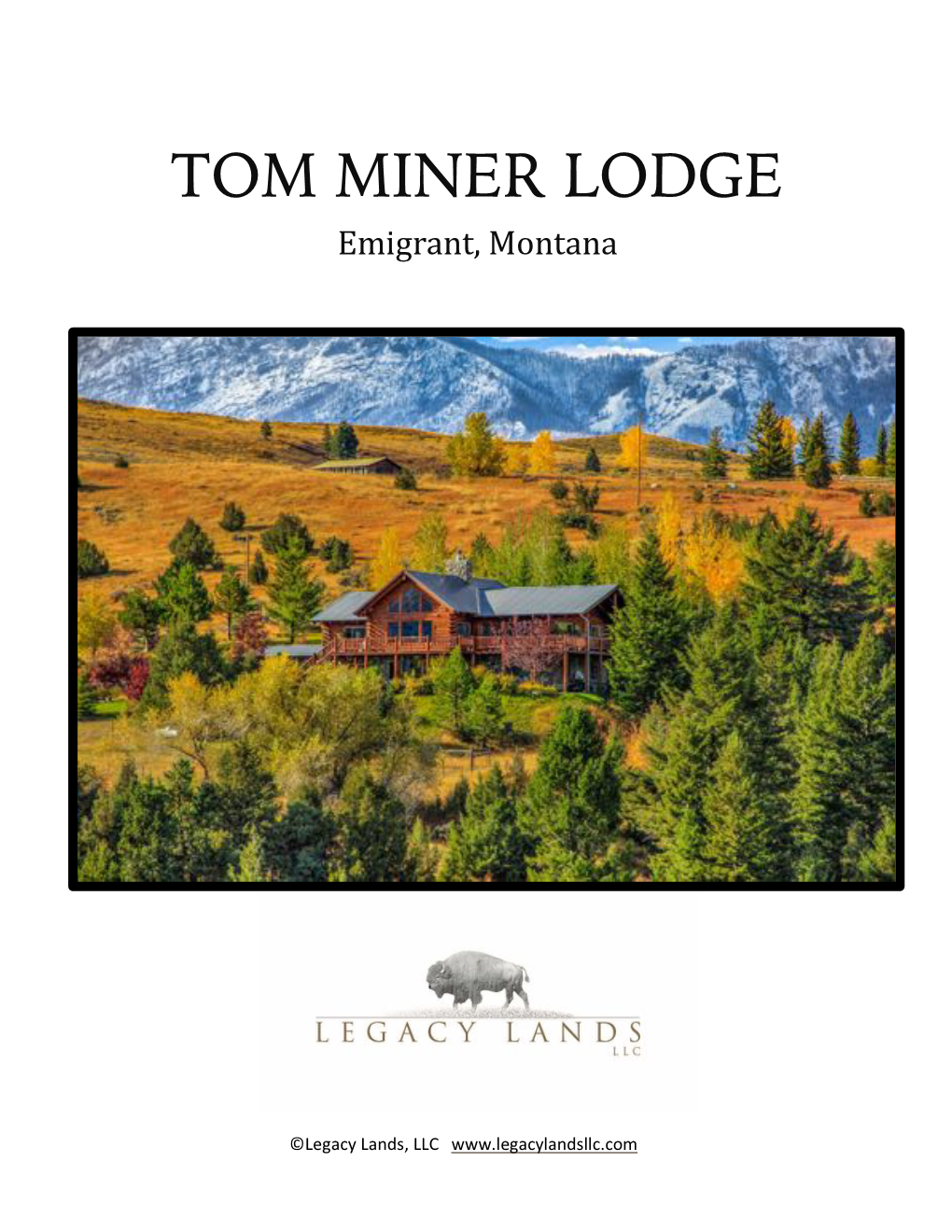 TOM MINER LODGE Emigrant, Montana