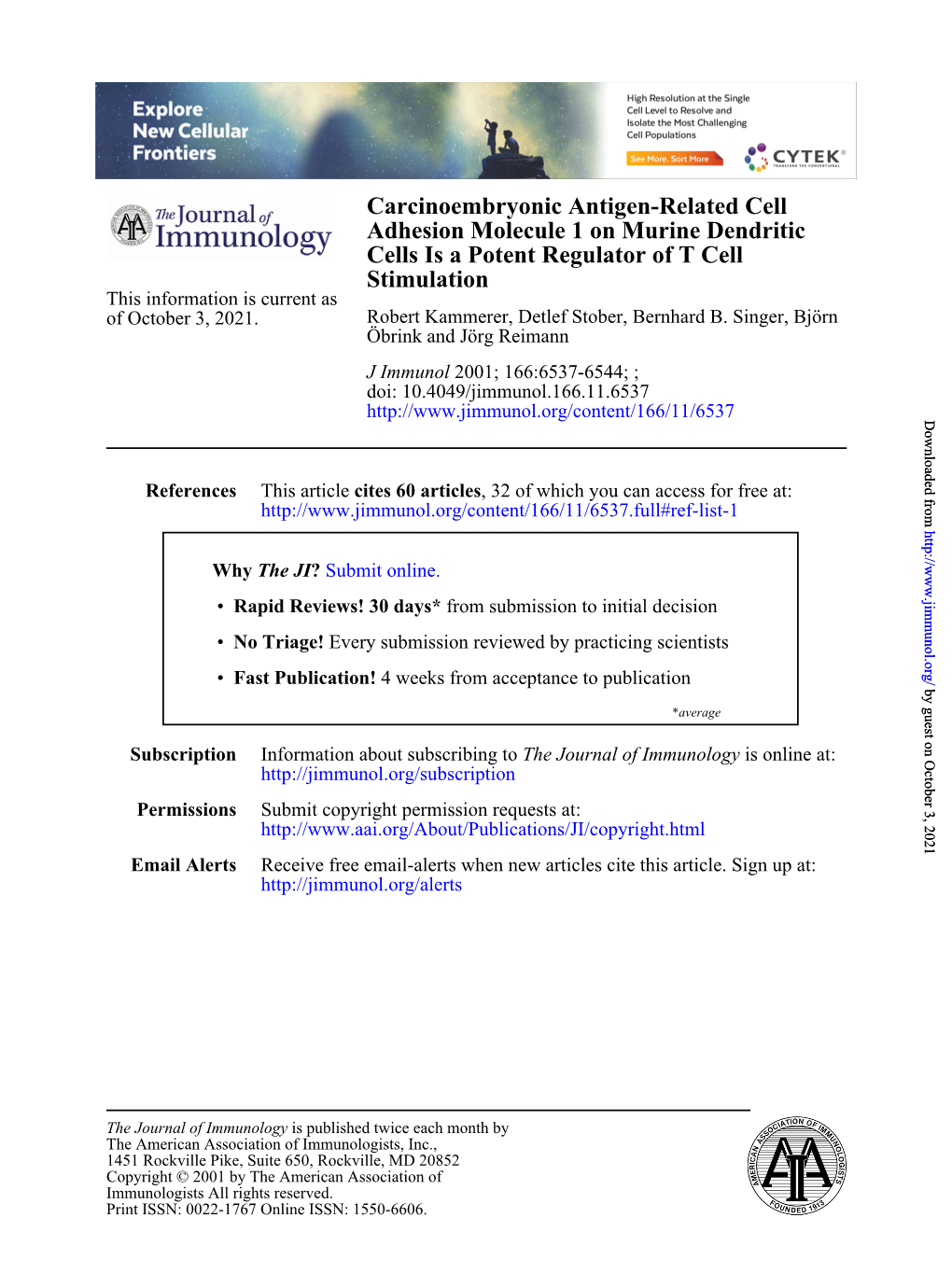 Stimulation Cells Is a Potent Regulator of T Cell Adhesion Molecule 1 On