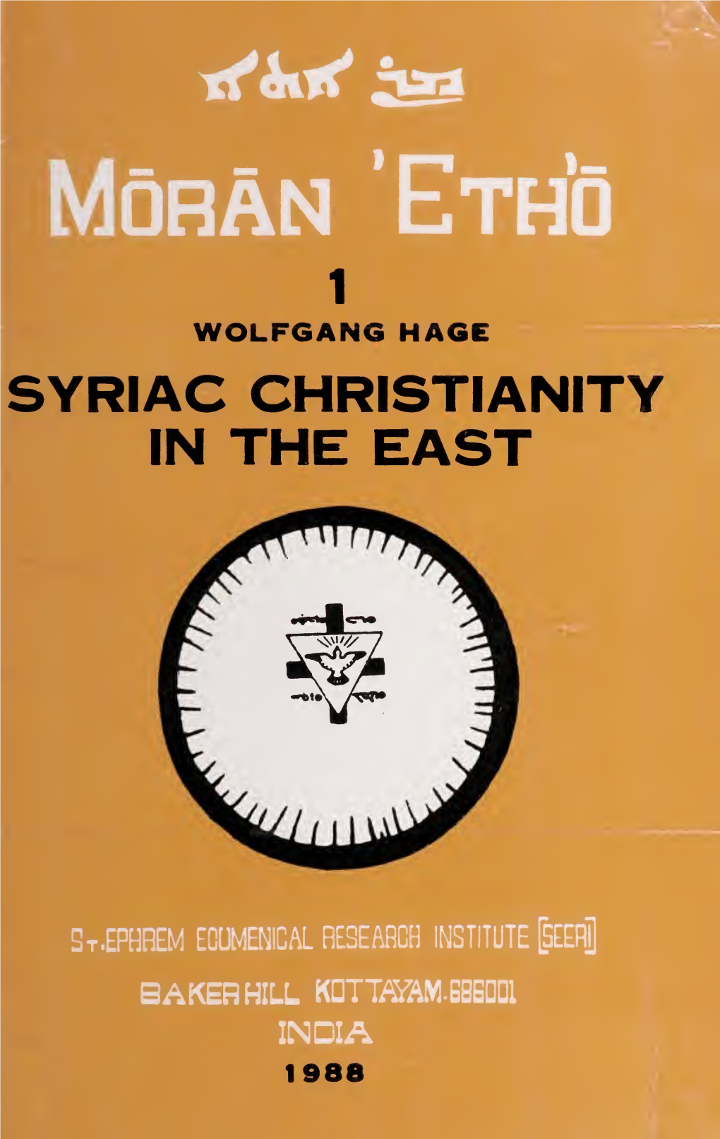 Syriac Christianity in the East